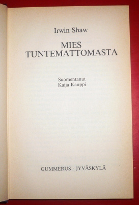 Irwin Shaw : Mies tuntemattomasta 1984 1.p.