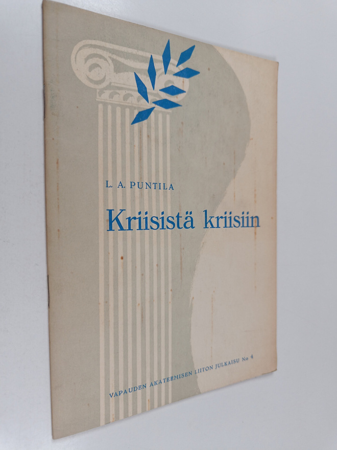 L. A. Puntila : Kriisistä kriisiin