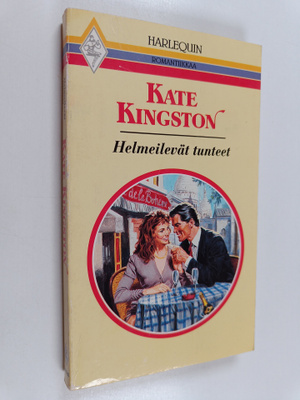 Kate Kingston : Helmeilevät tunteet