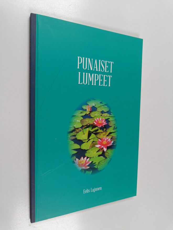 Eelis Lajunen : Punaiset lumpeet