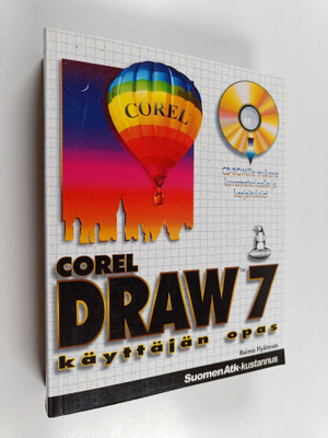 Reima Flyktman : CorelDraw 7 : käyttäjän opas