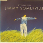 Jimmy Somerville • By Your Side CD-Single - pikkukuva 1