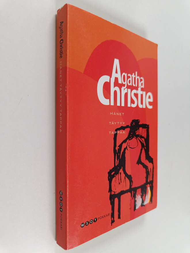 Agatha Christie : Hänet täytyy tappaa