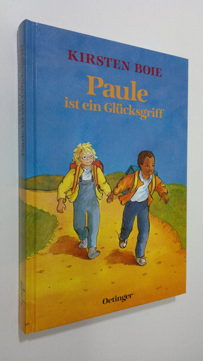 Kirsten Boie : Paule ist ein Glucksgriff