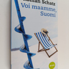 Roman Schatz : Voi maamme, Suomi = Finland : what a country! - pikkukuva 1