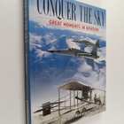 Harold Rabinowitz : Conquer the sky : great moments in av... - pikkukuva 1