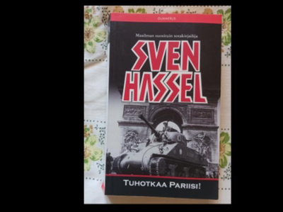 Sven Hassel - Tuhotkaa Pariisi