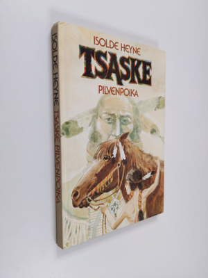 Isolde Heyne : Tsaske Pilvenpoika ja muita kertomuksia