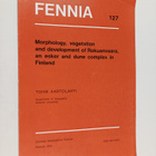Toive Aartolahti : Fennia 127 : Morphology, vegetation an... - pikkukuva 1