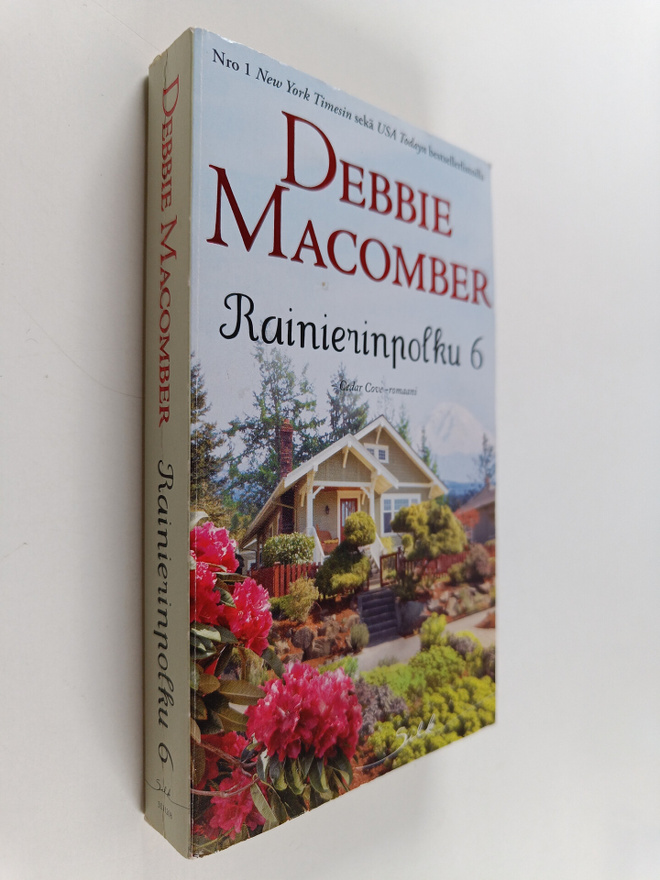 Debbie Macomber : Rainierinpolku 6