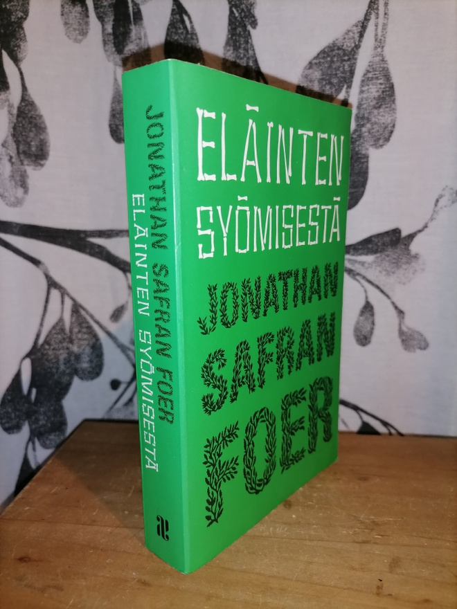 Eläinten syömisestä - Jonathan Safran Foer