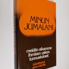 Minun Jumalani : Jumalan monet kasvot - pikkukuva 1