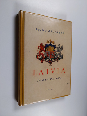 Reino Silvanto : Latvia ja sen talous