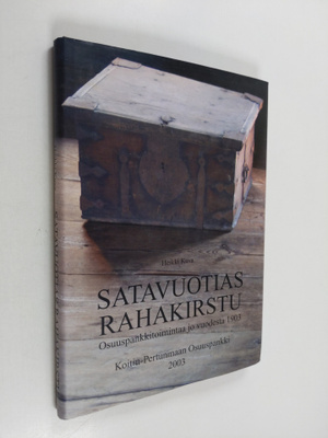 Heikki Kuva : Satavuotias rahakirstu : osuuspankkitoimint...