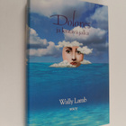 Wally Lamb : Dolores ja lentävä jalka - pikkukuva 1