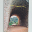 Jorma Luoma : Mielen ja ruumiin camino : Pyhiinvaellus Sa... - pikkukuva 1