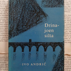 Ivo Andric - Drina-joen silta: Visegradin kronikka (nid.) - pikkukuva 1