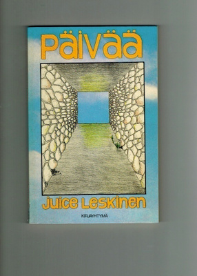 Juice Leskinen : Päivää