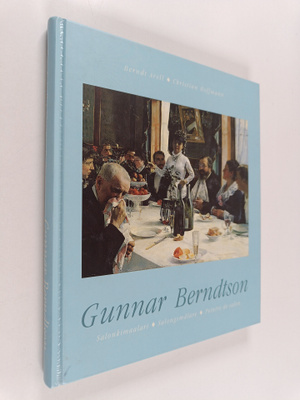 Gunnar Berndtson : Gunnar Berndtson 1854-1895 : salonkima...