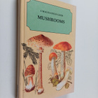 Mirko Svrcek : Mushrooms : a magna field guide - pikkukuva 1