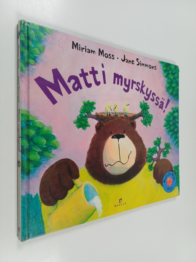 Jane Simmons ym. : Matti myrskyssä!