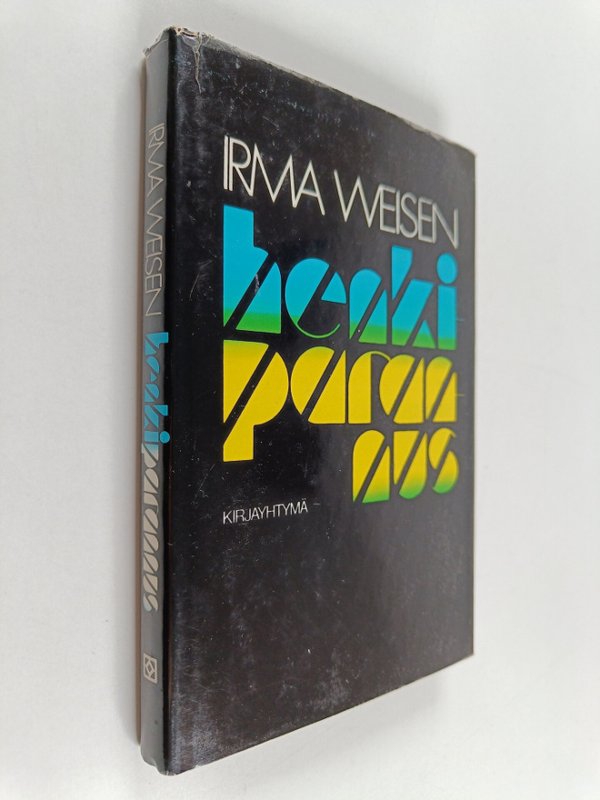 Irma Weisen : Henkiparannus