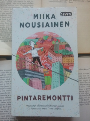 Miika Nousiainen - Pintaremontti (pokkari)