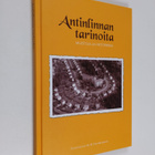 Antinlinnan tarinoita : muistoja ja historiikkia - pikkukuva 1