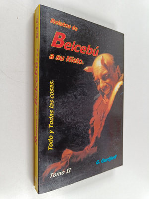 G. Gurdjieff : Relatos de Belcebu a su nieto : Todo y tod...