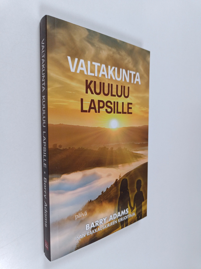 Barry Adams : Valtakunta kuuluu lapsille