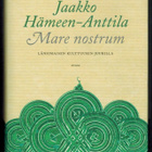 Jaakko Hämeen-Anttila : Mare nostrum - pikkukuva 1
