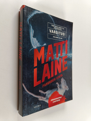 Matti Laine : Pahuuden hinta