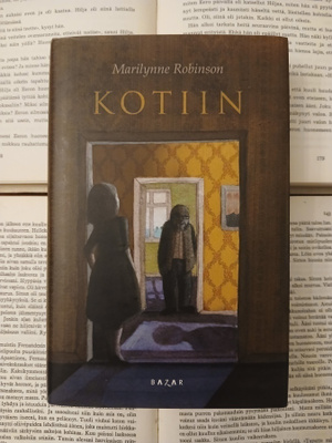 Marilynne Robinson - Kotiin (sid.)
