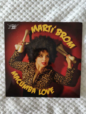 MARTI BROM - Macumba Love 7"