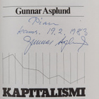 Gunnar Asplund : Kapitalismi : tuhlauksen ja turvattomuud... - pikkukuva 3