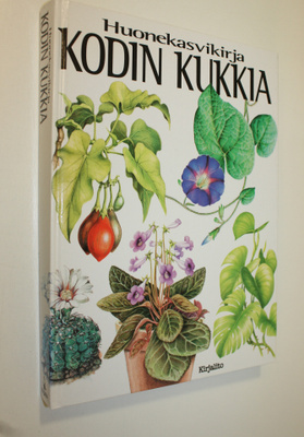 Jiri Haager : Kodin kukkia : huonekasvikirja