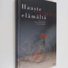 Päivi ym. (toim.) Hietanen : Haaste elämältä : kokemuksia... - pikkukuva 1