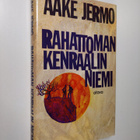 Aake Jermo : Rahattoman kenraalin niemi - pikkukuva 1