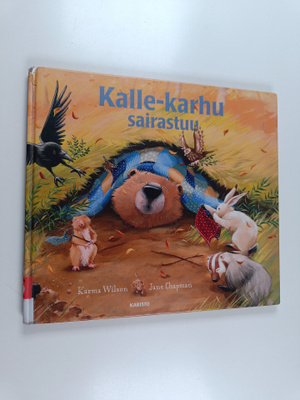 Jane Chapman ym. : Kalle-karhu sairastuu