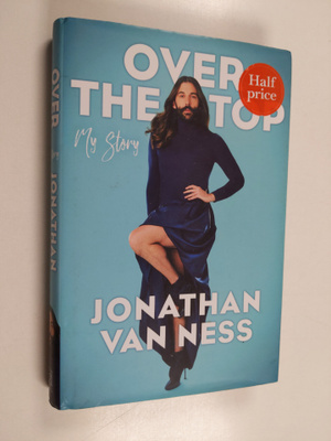 Jonathan Van Ness : Over the top : my story - My story