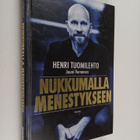 Henri Tuomilehto : Nukkumalla menestykseen - pikkukuva 1