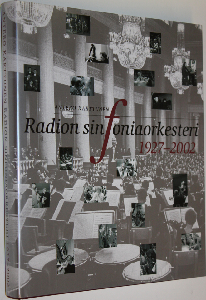 Antero Karttunen : Radion sinfoniaorkesteri 1927-2002 : v...