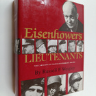 Russell Frank Weigley : Eisenhower's Lieutenants - The Ca... - pikkukuva 1