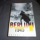 Beevor Antony. Berliini 1945 - pikkukuva 1