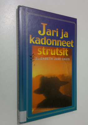 Elizabeth Jane Davis : Jari ja kadonneet strutsit