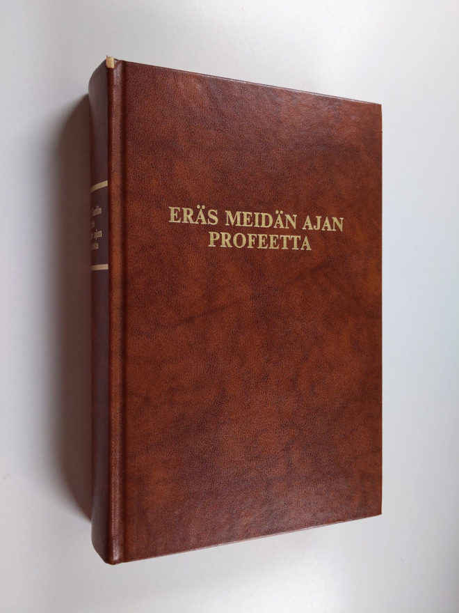 Helena Konttinen : Eräs meidän ajan profeetta : elämänker...