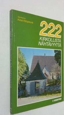 Kirsti (toim.) Ritopeura : 222 kirkollista nähtävyyttä