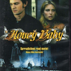 Honey Baby (Mika Kaurismäki, Henry Thomas, Irina Björklund) - pikkukuva 1
