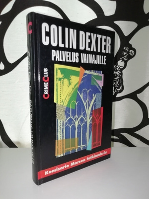 Colin Dexter - Palvelus vainajille - 1.painos