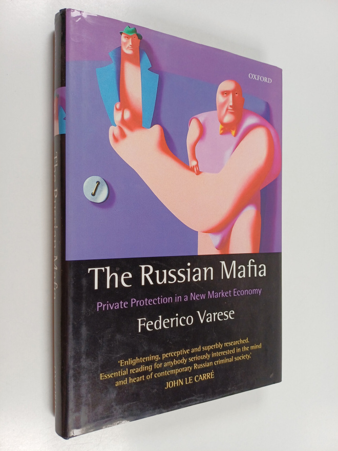 Federico Varese : The Russian mafia : private protection ...